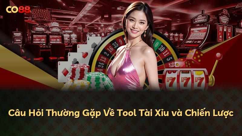 Câu Hỏi Thường Gặp Về Tool Tài Xỉu và Chiến Lược
