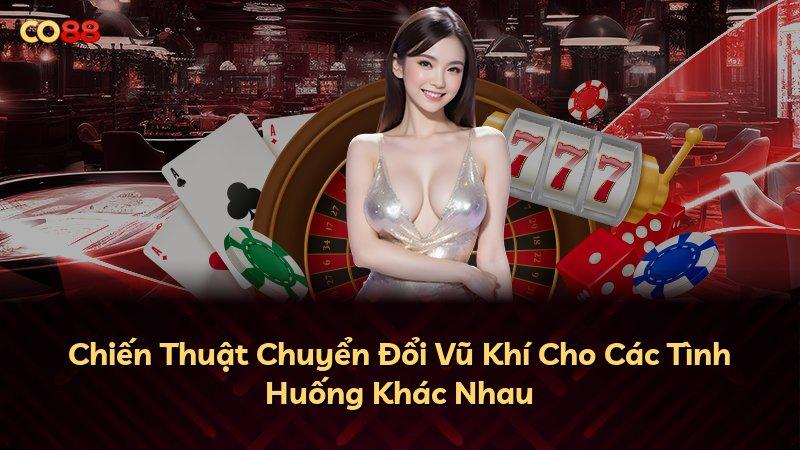 Chiến Thuật Chuyển Đổi Vũ Khí Cho Các Tình Huống Khác Nhau