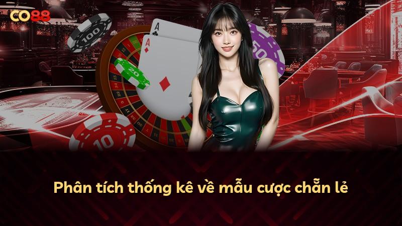 Phân tích thống kê về mẫu cược chẵn lẻ