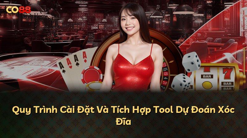Quy Trình Cài Đặt Và Tích Hợp Tool Dự Đoán Xóc Đĩa