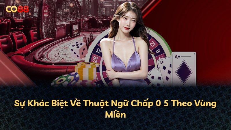 Sự Khác Biệt Về Thuật Ngữ Chấp 0 5 Theo Vùng Miền