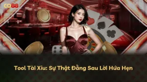 Tool Tài Xỉu: Sự Thật Đằng Sau Lời Hứa Hẹn