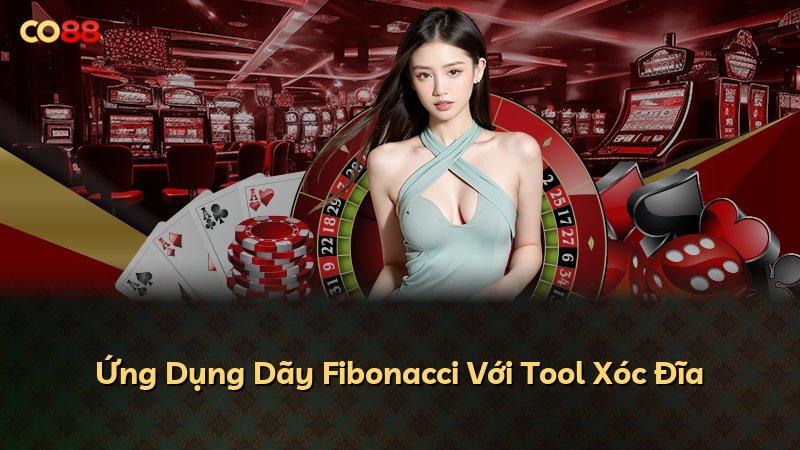 Ứng Dụng Dãy Fibonacci Với Tool Xóc Đĩa